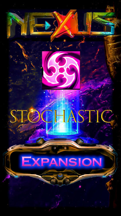 Stochastic - Nexus Expansion